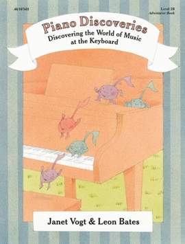 Janet Vogt: Piano Discoveries Piano Bk 2B