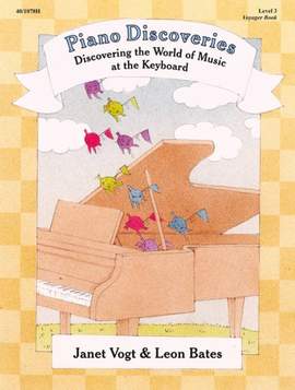 Janet Vogt: Piano Discoveries Piano Bk 3