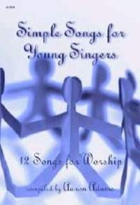 Aaron Adams: Simple Songs For Young Singers