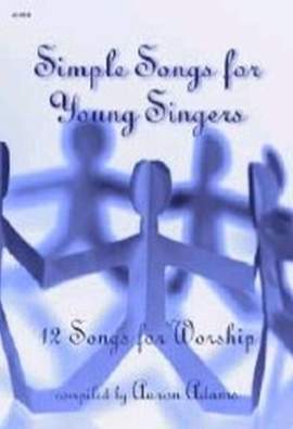 Aaron Adams: Simple Songs For Young Singers
