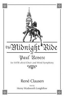 René Clausen: The Midnight Ride Of Paul Revere
