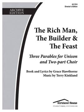 Terry Kirkland: The Rich Man, The Builder, and The Feast