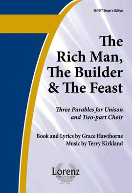 Terry Kirkland: The Rich Man, The Builder, and The Feast