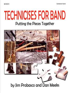 James Probasco: Technicises For Band