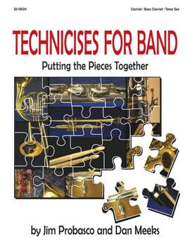James Probasco: Technicises For Band