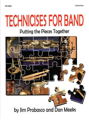 James Probasco: Technicises For Band French Horn