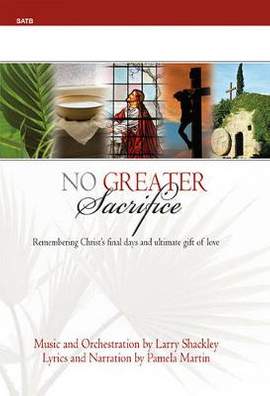 Larry Shackley: No Greater Sacrifice