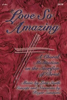 Lani Smith: Love So Amazing
