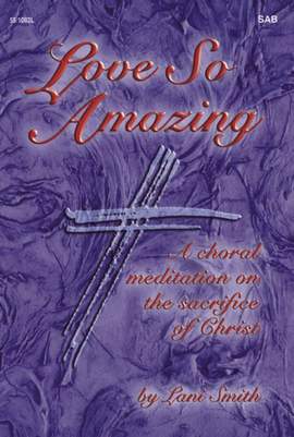 Lani Smith: Love So Amazing