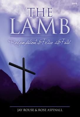 Jay Rouse: The Lamb