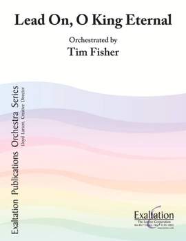 Tim Fisher: Lead On, O King Eternal