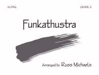 Russ Michaels: Funkathustra