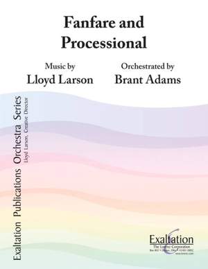 Lloyd Larson: Fanfare and Processional