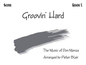 Don Menza: Groovin' Hard