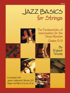 Robert Woods: Jazz Basics For Strings