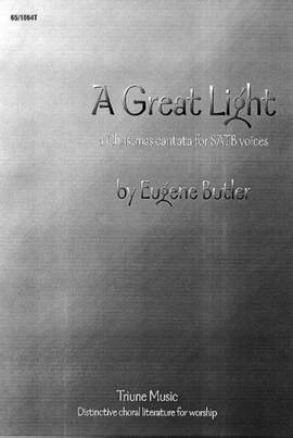 Eugene Butler: A Great Light