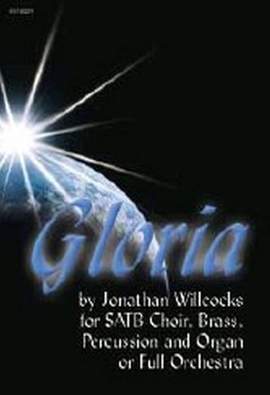 Jonathan Willcocks: Gloria