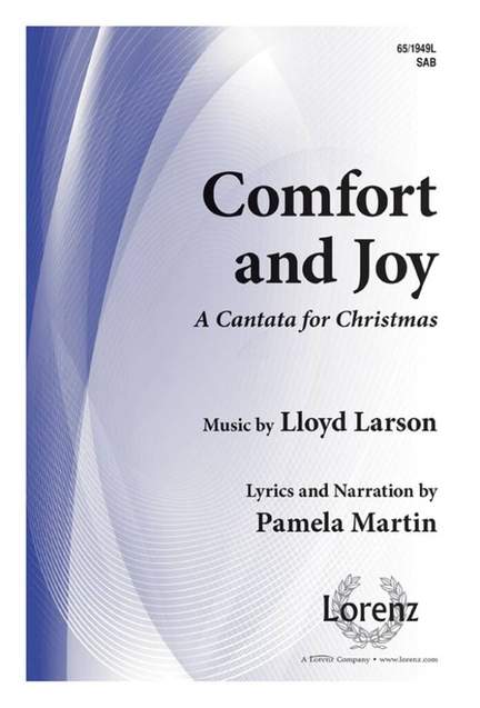 Lloyd Larson: Comfort and Joy
