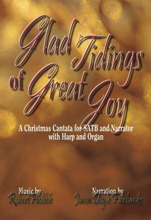 Robert Hebble: Glad Tidings Of Great Joy