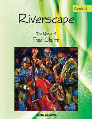 Fred Sturm: Riverscape