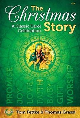 Tom Fettke: The Christmas Story