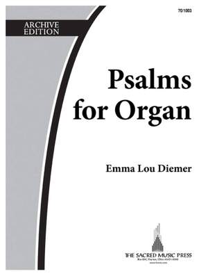 Emma Lou Diemer: Psalms For Organ
