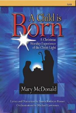 Mary McDonald: A Child Is Born