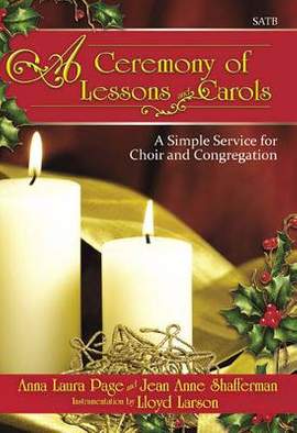Anna Laura Page: A Ceremony Of Lessons and Carols