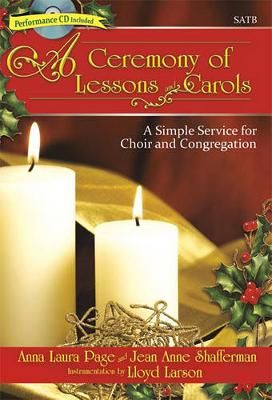 Anna Laura Page: A Ceremony Of Lessons and Carols