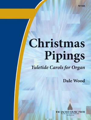 Dale Wood: Christmas Pipings