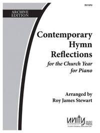 Roy James Stewart: Contemporary Hymn Reflections For The Church Year