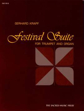 Gerhard Krapf: Festival Suite For Trumpet and Organ