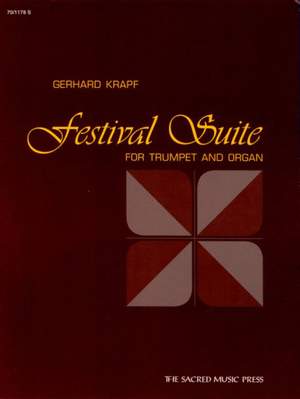 Gerhard Krapf: Festival Suite For Trumpet and Organ