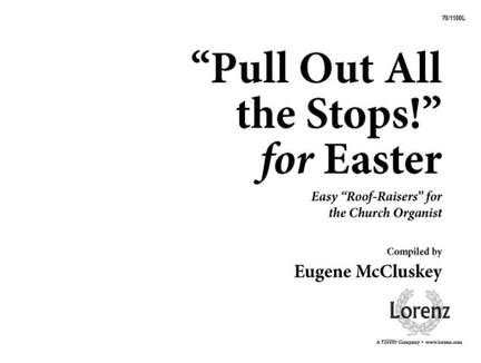 Eugene McCluskey: Pull Out All The Stops! For Easter