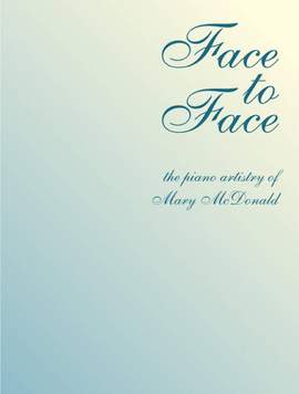 Mary McDonald: Face To Face