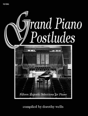 Dorothy Wells: Grand Piano Postludes