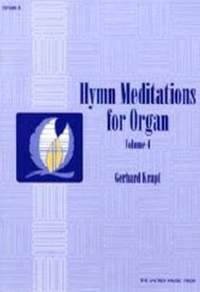 Gerhard Krapf: Hymn Meditations For Organ, Vol. 4