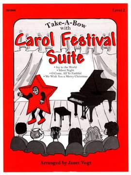 Janet Vogt: Carol Festival Suite