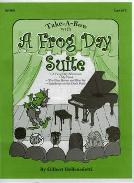Gilbert De Benedetti: A Frog Day Suite