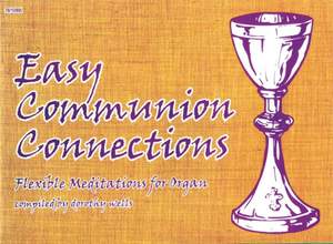 Dorothy Wells: Easy Communion Connections