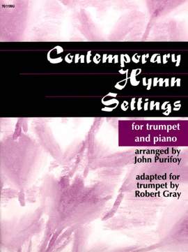 John Purifoy: Contemporary Hymn Settings For Trumpet and Piano