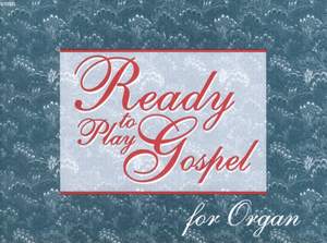 Eugene McCluskey: Ready-To-Play Gospel For Organ