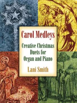 Lani Smith: Carol Medleys
