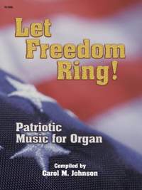 Carol M. Johnson: Let Freedom Ring
