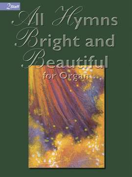 Eugene McCluskey: All Hymns Bright and Beautiful