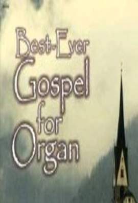 Eugene McCluskey: Best-Ever Gospel For Organ