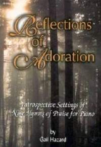 Gail L. Hazard: Reflections Of Adoration