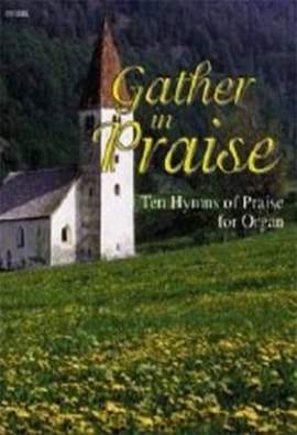 Eugene McCluskey: Gather In Praise