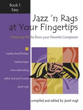 Janet Vogt: Jazz 'n Rags At Your Fingertips