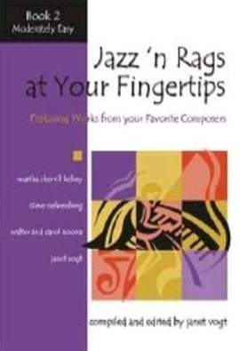 Janet Vogt: Jazz 'n Rags At Your Fingertips